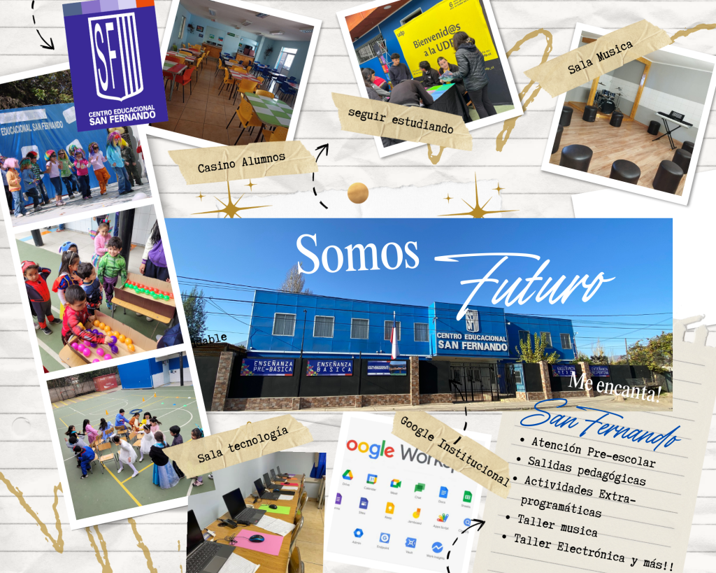 Colegio San Fernando, somos futuro